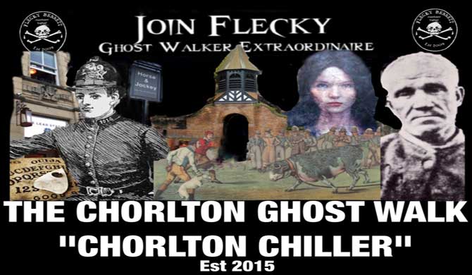 The Chorlton Chiller Ghost Walk.